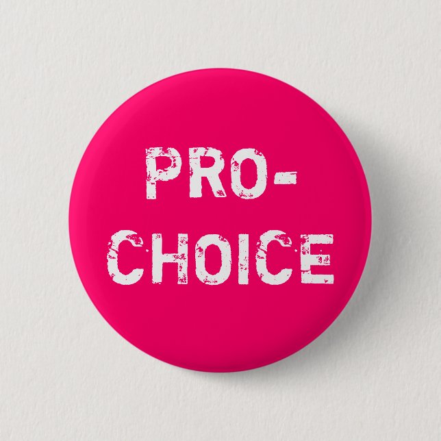 Pro-Choice Button (Front)