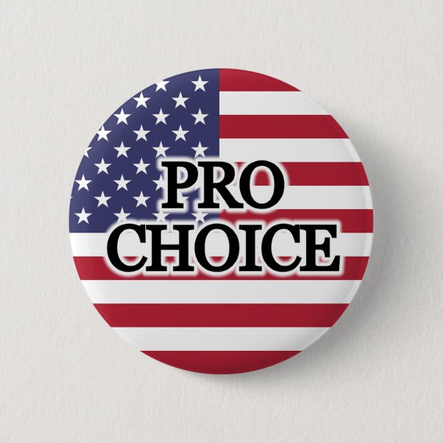 Pro Choice Button (Front)