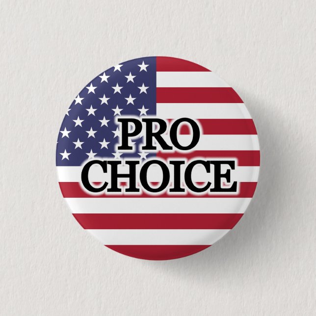 Pro Choice Button (Front)