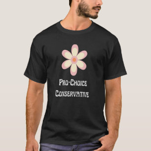 Pro Choice Conservative Feminism Groovy Flower Rep T-Shirt