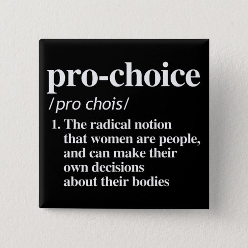 Pro_Choice Definition Button