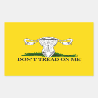 Pro-Choice Don't tread on my Uterus Flag Rectangular Sticker