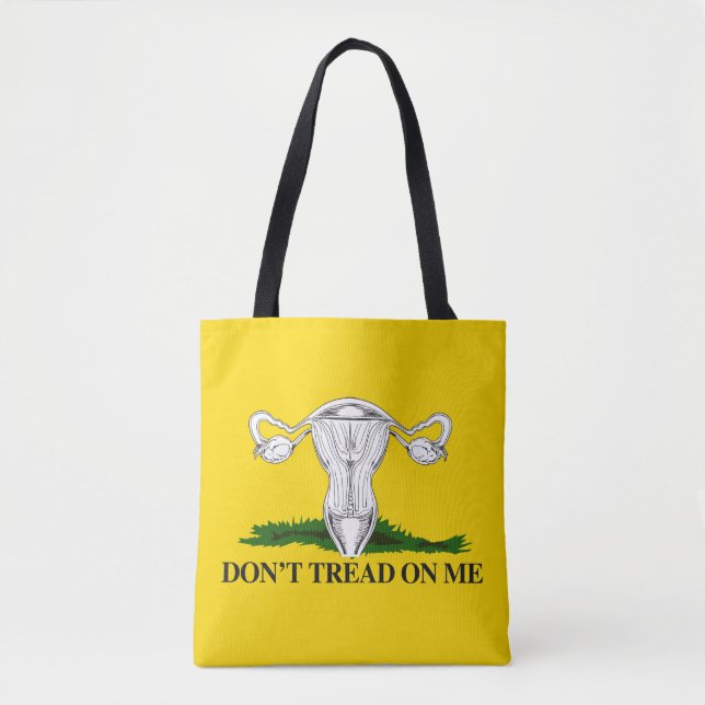 Pro-Choice Don't tread on my Uterus Flag Tote Bag (Front)