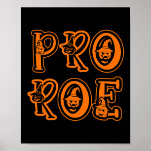 Pro Choice Feminism Women's Rights Pro Roe  Poster