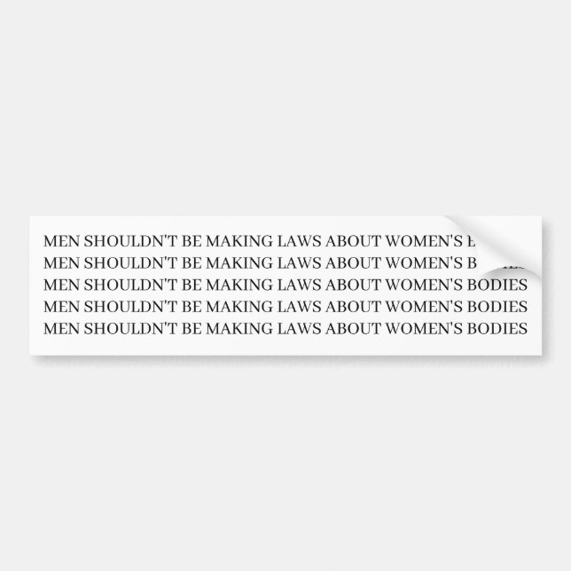 Pro Choice - Feminist Bumper Sticker (Front)