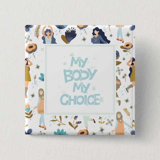 Pro-Choice Floral Patterned Button (Front)