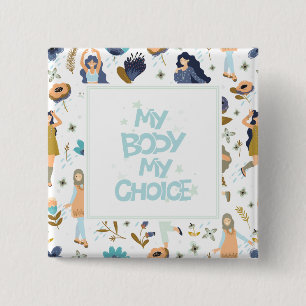 Pro-Choice Floral Patterned Button