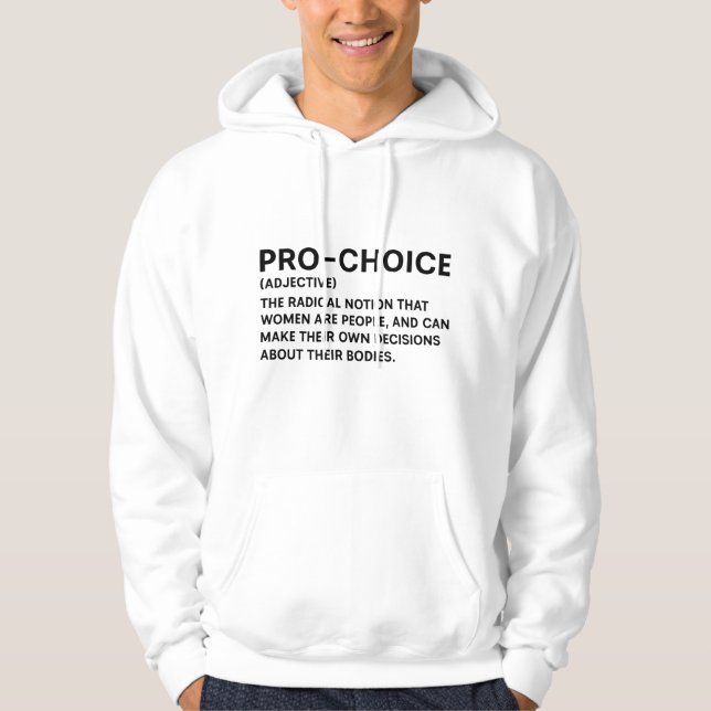 Pro-Choice Hoodie (Front)