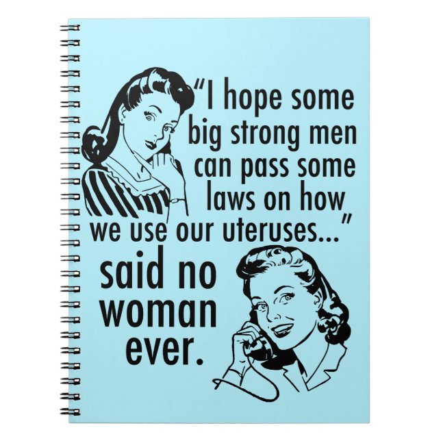 Pro Choice Humor Retro Political Cartoon Notebook (Front)