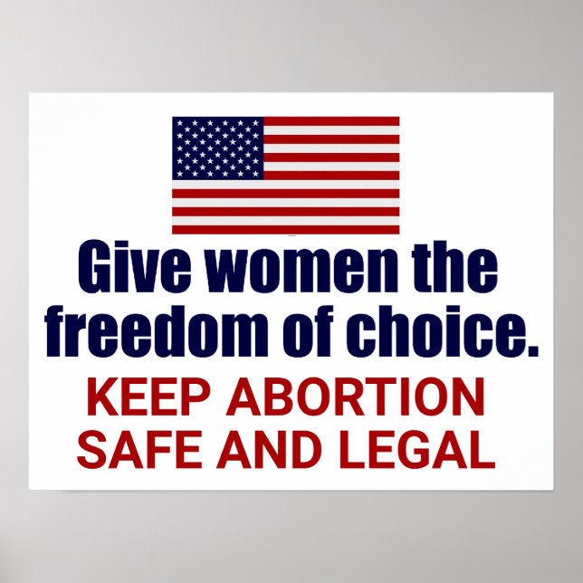 Pro Choice Keep Abortion Safe and Legal Political  Poster (Front)