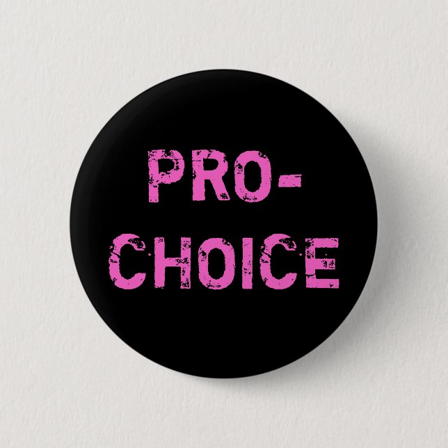 Pro-Choice Pinback Button (Front)