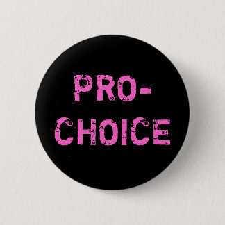 Pro-Choice Pinback Button