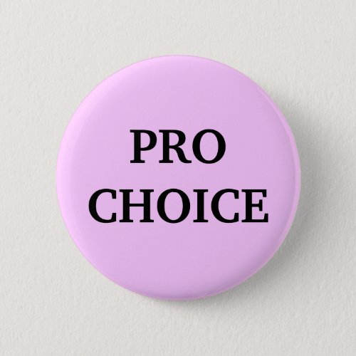 Pro_choice Pinback Button