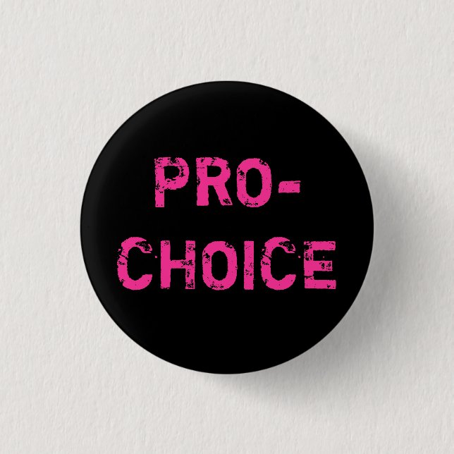Pro-Choice Pinback Button (Front)