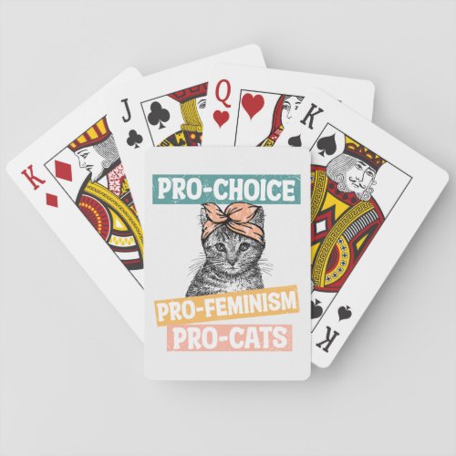 Pro_Choice Pro_Feminism Pro_Cat  Cat Lover Poker Cards