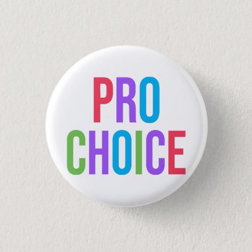 Pro_Choice Roe v Wade Feminist Womens Rights  Button