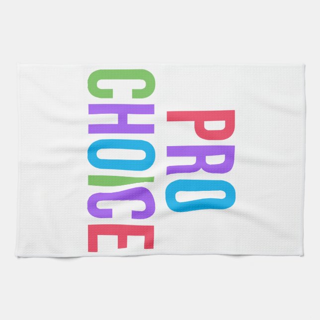 Pro-Choice Roe v Wade Feminist Women's Rights  Kitchen Towel (Horizontal)