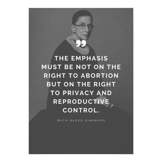 Pro Choice Ruth Bader Ginsburg Quote Photo Print (Front)