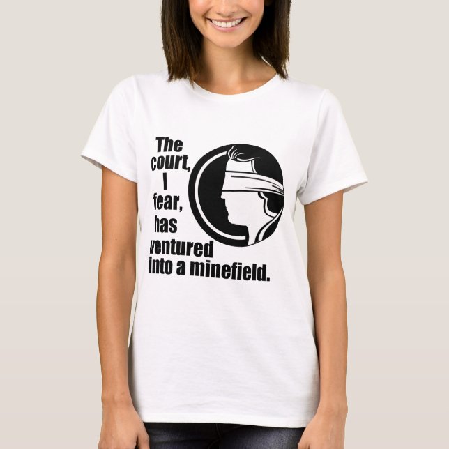 Pro Choice Ruth Bader Ginsburg Supreme Court Quote T-Shirt (Front)