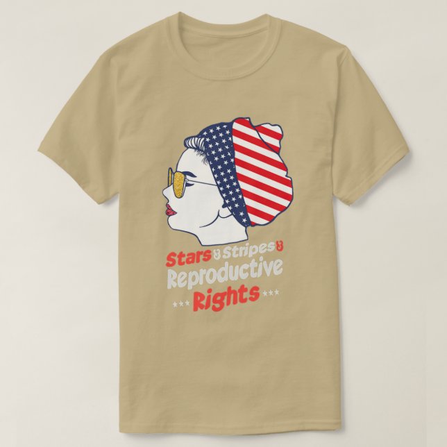 Pro Choice th of July  Stars Stripes Reproductive  T-Shirt (Design Front)