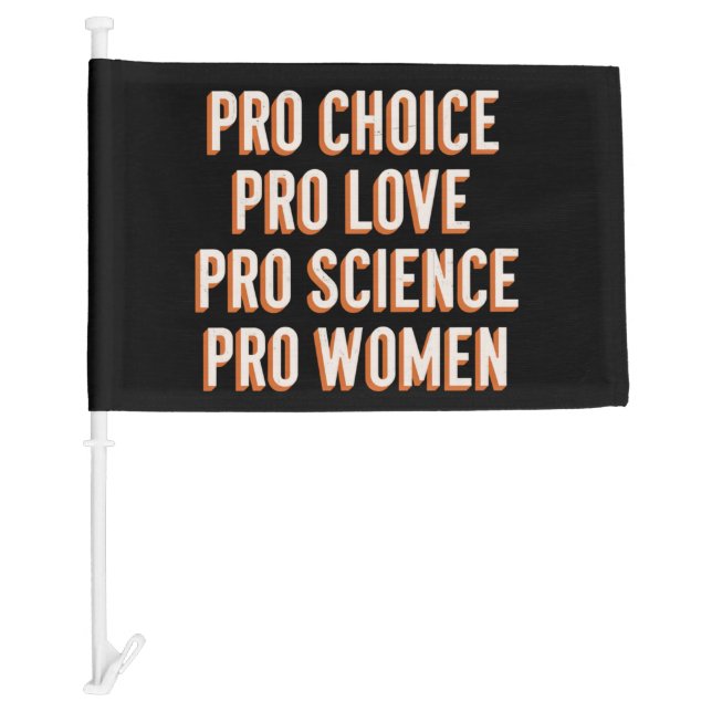 Pro Choice Women's Rights Feminist Patriarchy LGBT Car Flag (Front)