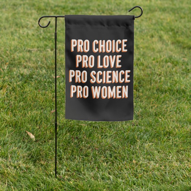 Pro Choice Women's Rights Feminist Patriarchy LGBT Garden Flag (In SItu)