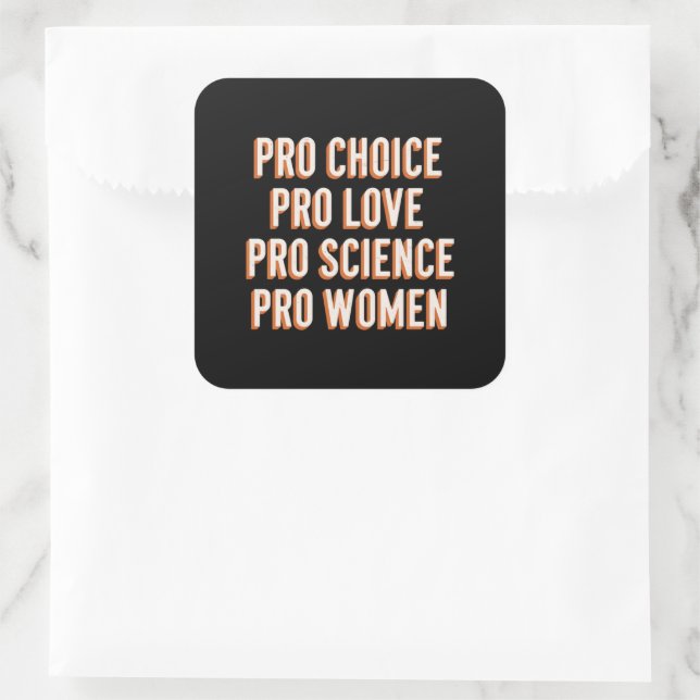 Pro Choice Women's Rights Feminist Patriarchy LGBT Square Sticker (Bag)