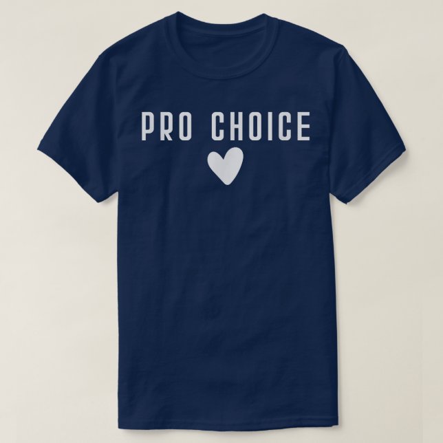 Pro ChoiceReproductive Healthcare Feminist Feminis T-Shirt (Design Front)