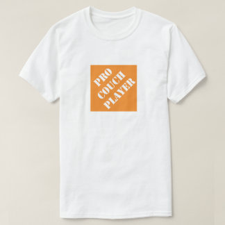 Pro Couch Player Funny Dad Humorous Father's Day T-Shirt
