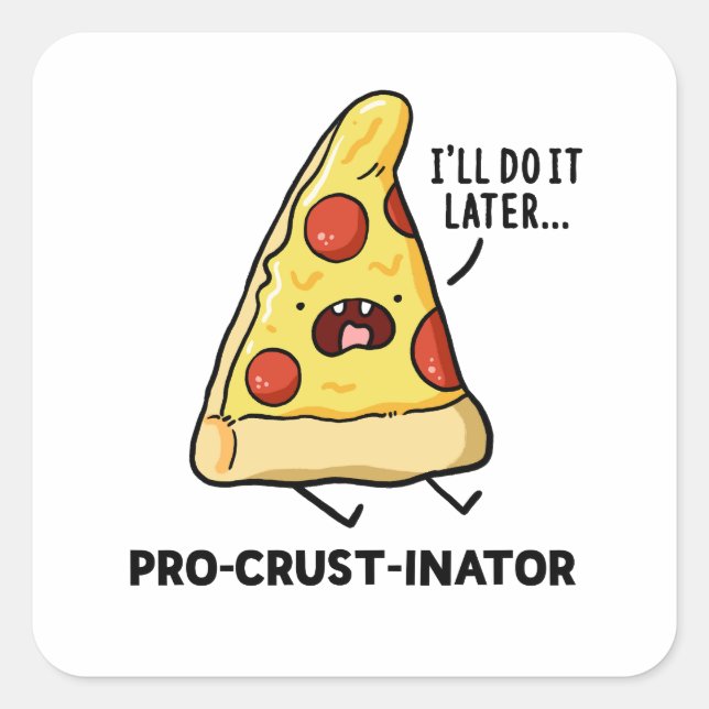 Pro-crust-inator Pizza Pun Sticker (Front)