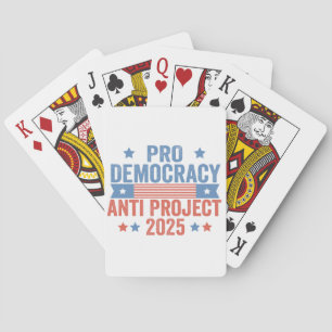 Pro Democracy Anti Project 2025 Republican Trump Poker Cards