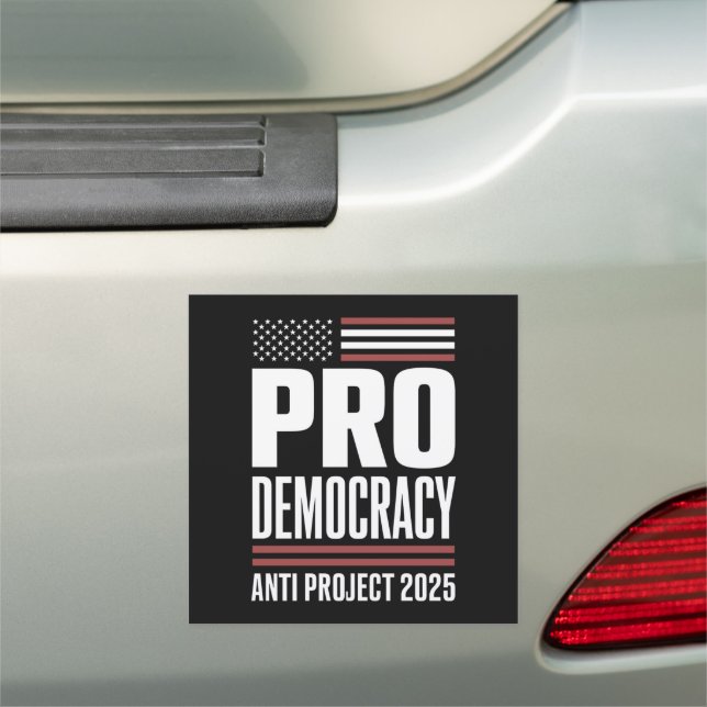 Pro Democracy Anti Project 2025 Trump 2025 Car Magnet (In Situ)