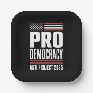 Pro Democracy Anti Project 2025 Trump 2025 Paper Plates