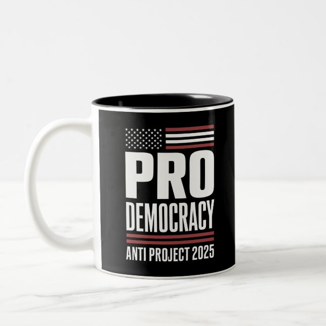 Pro Democracy Anti Project 2025 Trump 2025 Two-Tone Coffee Mug (Left)