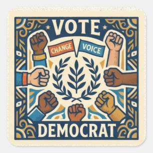 Pro-Democrat Vote Laurel Wreath and Diversity Fist Square Sticker
