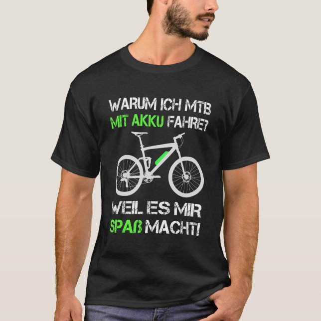 Pro E Bike Why I With Battery Ride E Mtb E Mountai T-Shirt (Front)