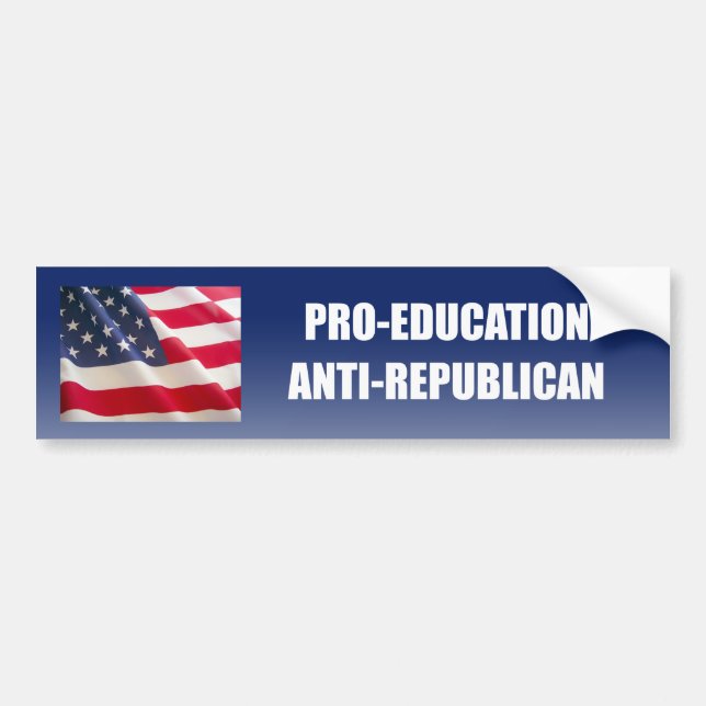 Pro-Education Anti-Republican Bumper Sticker (Front)