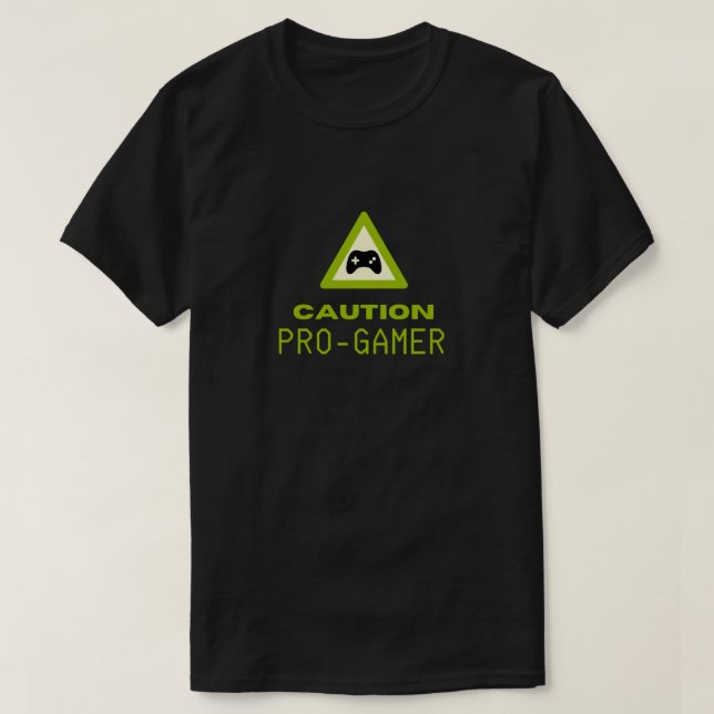 Pro gamer design for gamers. T-Shirt (Design Front)