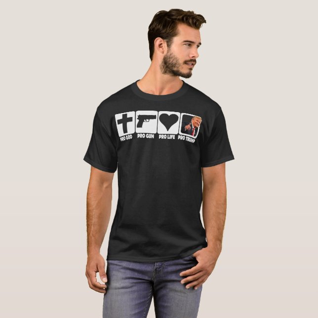 Pro God... Guns... Life... TRUMP on dark fabric T-Shirt (Front Full)