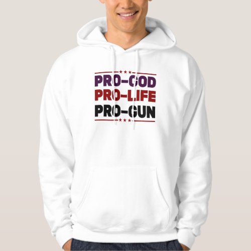Pro god pro life   hoodie