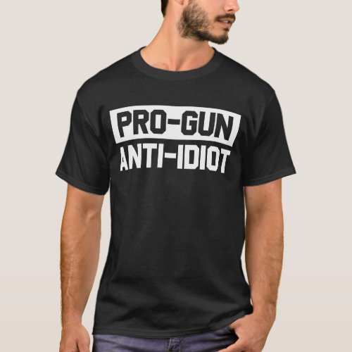 Pro Gun Anti Idiot Mens Pro Gun Anti Idiot T_Shirt
