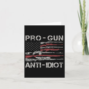 Pro Gun Anti Idiot Shirt Vintage Usa Flag 2nd Amen Card