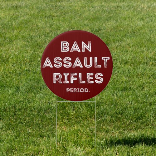 Pro Gun Control Round Yard Sign
