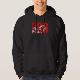Pro Humanity Baby Woman Life Anti Abortion Hoodie