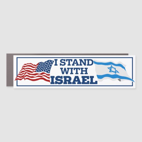 Pro_Israel I Stand With Israel Bumper Car Magnet