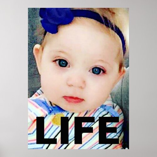 PRO_LIFE BABY GIRL RIGHT TO LIFE POSTER