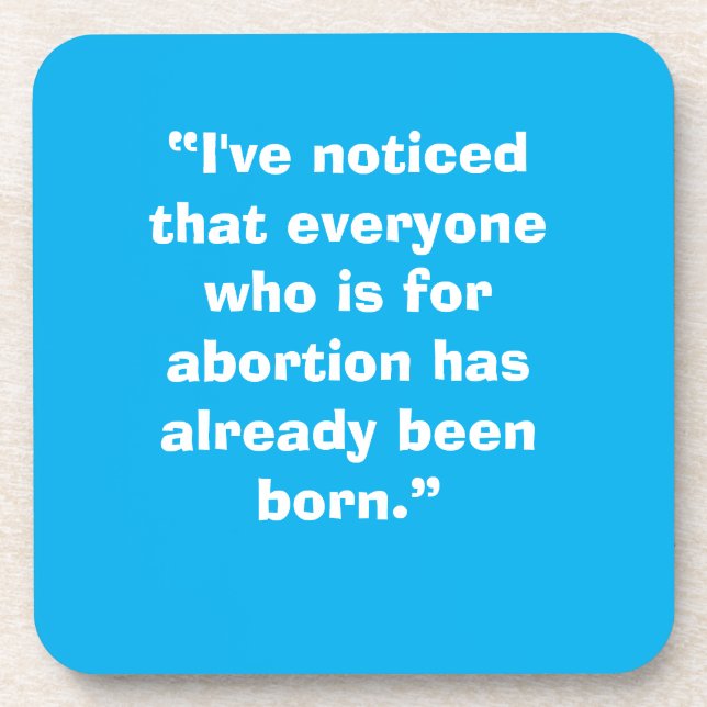 Pro Life Beverage Coaster (Front)