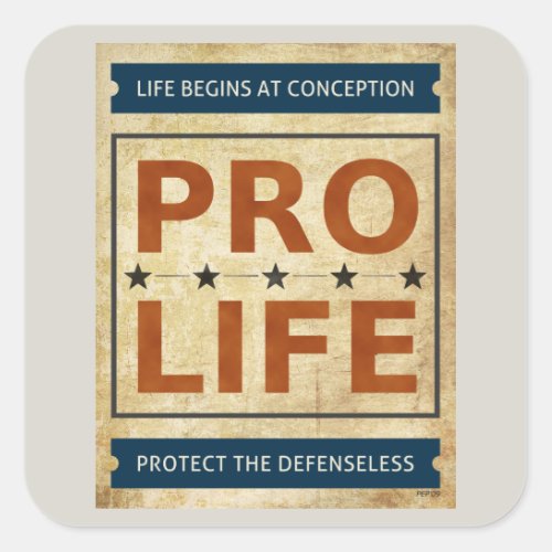 Pro Life Billboard Square Sticker