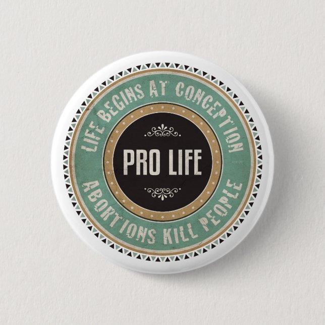 Pro Life Button (Front)