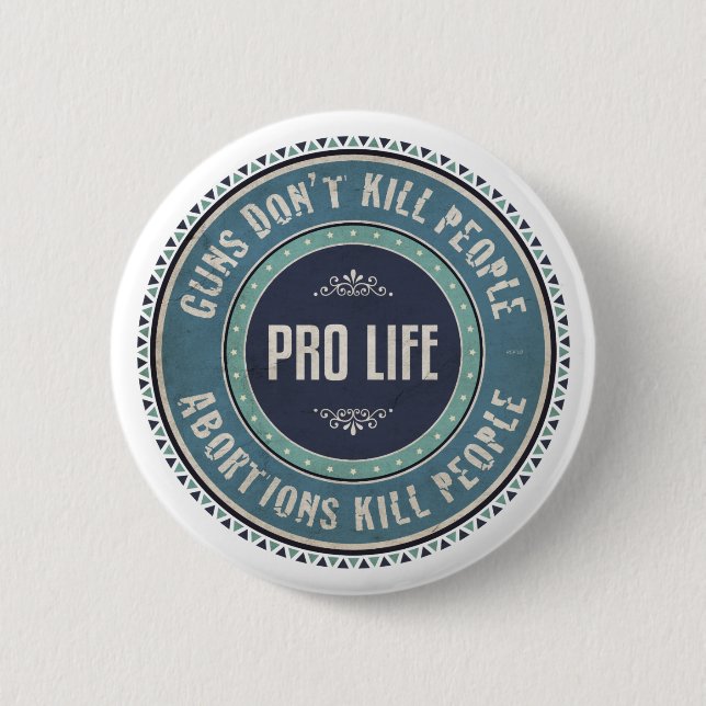 Pro Life Button (Front)